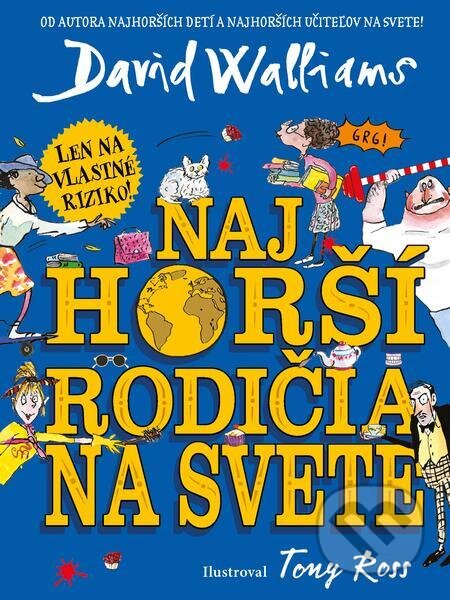 E-kniha: Najhorší rodičia na svete (David Walliams). Slovart E-kniha: Najhorší rodičia na svete (David Walliams). Slovart
