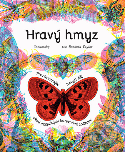 Kniha: Hravý hmyz (Barbara Taylor). Drobek, 2022 Kniha: Hravý hmyz (Barbara Taylor). Drobek, 2022