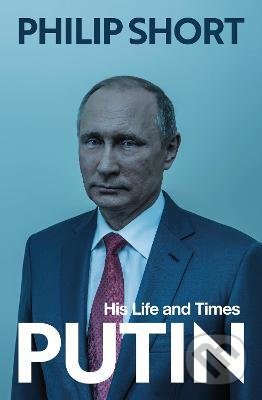 Kniha: Putin (Philip Short). Vintage, 2022 Kniha: Putin (Philip Short). Vintage, 2022