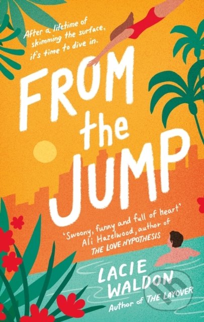 Kniha: From the Jump (Lacie Waldon). Piatkus, 2022 Kniha: From the Jump (Lacie Waldon). Piatkus, 2022