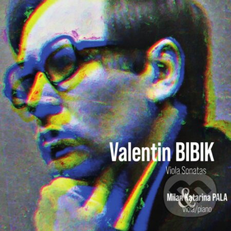 Hudební CD: Milan Paľa, Katarína Paľová: Valentin Bibik - Viola Sonatas (Hudobné albumy). Hudobné albumy, 2022 Hudební CD: Milan Paľa, Katarína Paľová: Valentin Bibik - Viola Sonatas (Hudobné albumy). Hudobné albumy, 2022