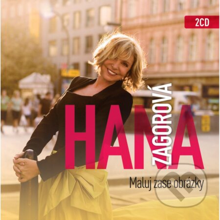 Hudební CD: Hana Zagorová: Maluj zase obrázky (Hudobné albumy). Hudobné albumy, 2022 Hudební CD: Hana Zagorová: Maluj zase obrázky (Hudobné albumy). Hudobné albumy, 2022