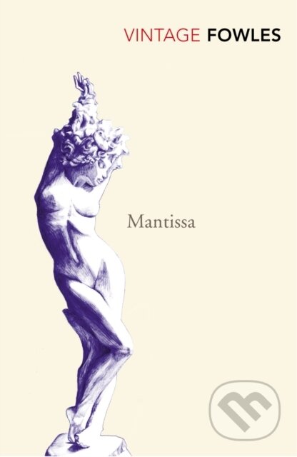 E-kniha: Mantissa (John Fowles). Random House, 2011 E-kniha: Mantissa (John Fowles). Random House, 2011