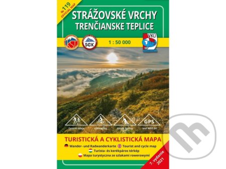 Strážovské vrchy - Trenčianske Teplice TM 119 (CBS). CBS, 2021 Strážovské vrchy - Trenčianske Teplice TM 119 (CBS). CBS, 2021