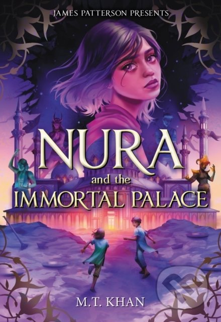 Kniha: Nura and the Immortal Palace (M.T. Khan). Little, Brown, 2022 Kniha: Nura and the Immortal Palace (M.T. Khan). Little, Brown, 2022
