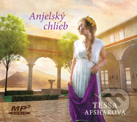 Audiokniha: Anjelský chlieb (audiokniha) (Tessa Afshar). Kumran, 2022 Audiokniha: Anjelský chlieb (audiokniha) (Tessa Afshar). Kumran, 2022