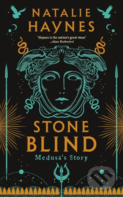 Kniha: Stone Blind (Natalie Haynes). Mantle, 2022 Kniha: Stone Blind (Natalie Haynes). Mantle, 2022