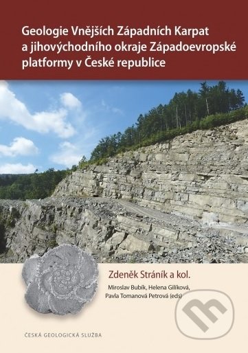 Kniha: Geologie Vnějších Západních Karpat a jihovýchodního okraje Západoevropské platformy v České republic (Zdeněk Stráník). Česká geologická služba, 2021 Kniha: Geologie Vnějších Západních Karpat a jihovýchodního okraje Západoevropské platformy v České republic (Zdeněk Stráník). Česká geologická služba, 2021