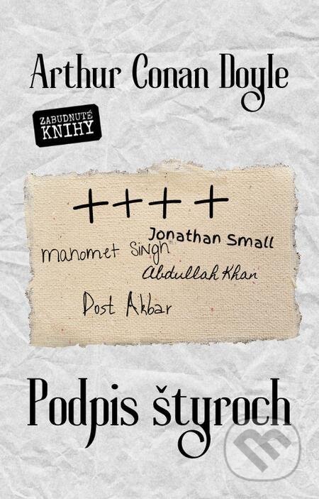 E-kniha: Podpis štyroch (Arthur Conan Doyle). Zabudnuté knihy E-kniha: Podpis štyroch (Arthur Conan Doyle). Zabudnuté knihy