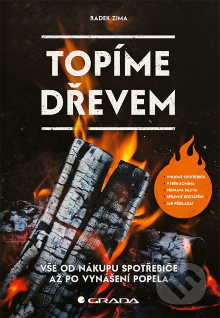 E-kniha: Topíme dřevem (Radek Zima). Grada, 2022 E-kniha: Topíme dřevem (Radek Zima). Grada, 2022