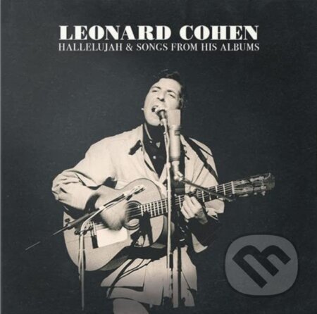 Hudební CD: Leonard Cohen: Hallelujah & Songs from His Albums LP (Hudobné albumy). Hudobné albumy, 2022 Hudební CD: Leonard Cohen: Hallelujah & Songs from His Albums LP (Hudobné albumy). Hudobné albumy, 2022