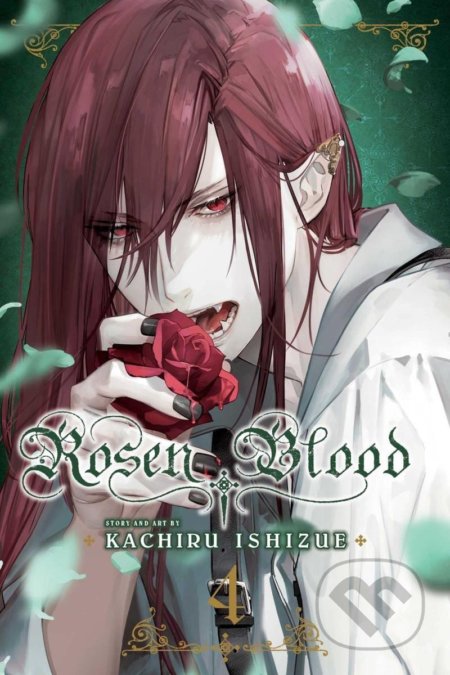 Kniha: Rosen Blood 4 (Kachiru Ishizue). Viz Media, 2022 Kniha: Rosen Blood 4 (Kachiru Ishizue). Viz Media, 2022