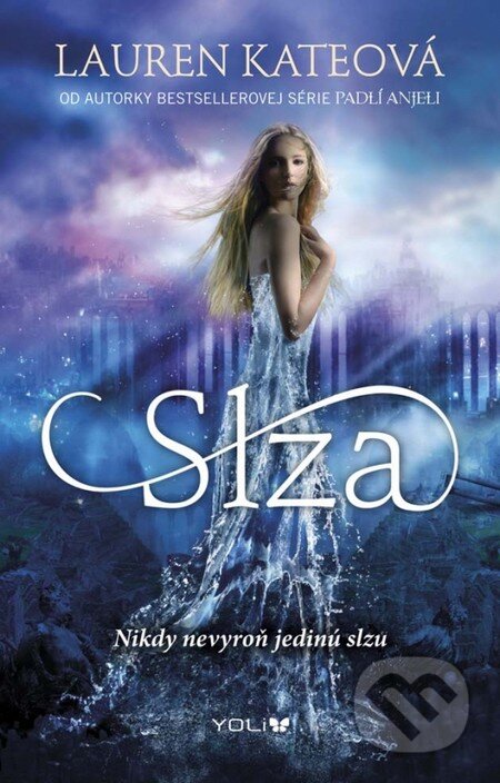 Kniha: Atlantída: Slza (Lauren Kate), 2014 Kniha: Atlantída: Slza (Lauren Kate), 2014