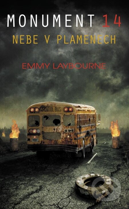 E-kniha: Monument 14 - Nebe v plamenech (Emmy Laybourne). Baronet, 2013 E-kniha: Monument 14 - Nebe v plamenech (Emmy Laybourne). Baronet, 2013