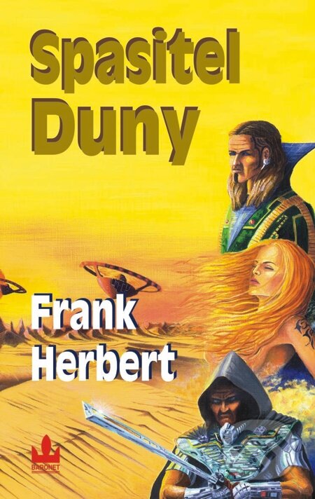 E-kniha: Spasitel Duny (Frank Herbert). Baronet, 2013 E-kniha: Spasitel Duny (Frank Herbert). Baronet, 2013