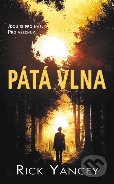 E-kniha: Pátá vlna (Rick Yancey). Baronet, 2013 E-kniha: Pátá vlna (Rick Yancey). Baronet, 2013