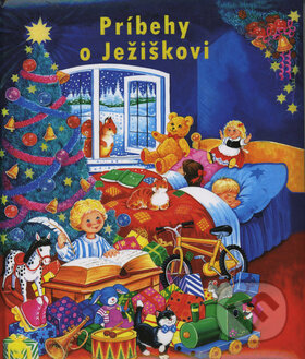 Kniha: Príbehy o Ježiškovi (Eurounion). Eurounion, 2013 Kniha: Príbehy o Ježiškovi (Eurounion). Eurounion, 2013