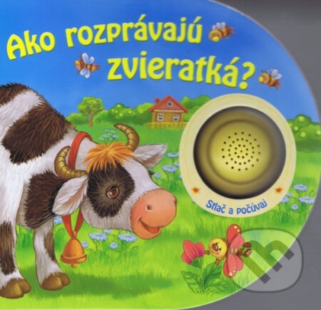 Kniha: Ako rozprávajú zvieratká (Viktoria Print). Viktoria Print, 2013 Kniha: Ako rozprávajú zvieratká (Viktoria Print). Viktoria Print, 2013