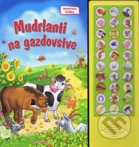 Kniha: Mudrlanti na gazdovstve (Viktoria Print). Viktoria Print, 2013 Kniha: Mudrlanti na gazdovstve (Viktoria Print). Viktoria Print, 2013