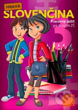 Kniha: Hravá slovenčina 3 (Taktik). Taktik, 2013 Kniha: Hravá slovenčina 3 (Taktik). Taktik, 2013