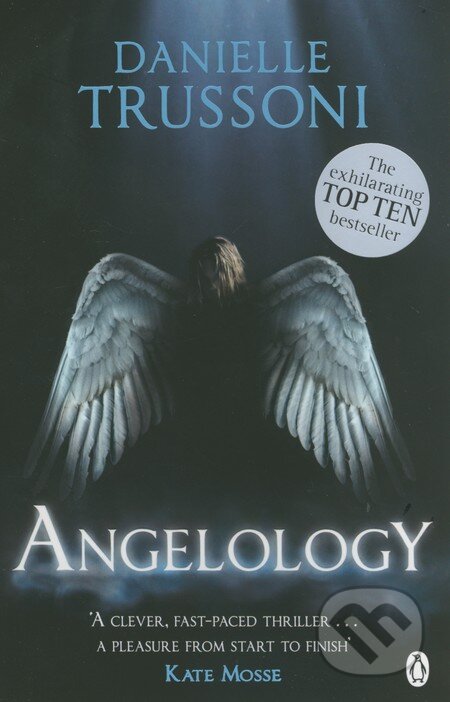 Kniha: Angelology (Danielle Trussoni). Penguin Books, 2011 Kniha: Angelology (Danielle Trussoni). Penguin Books, 2011