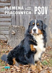 Kniha: Plemená pracovných psov (Ján Zajac). Epos, 2008 Kniha: Plemená pracovných psov (Ján Zajac). Epos, 2008