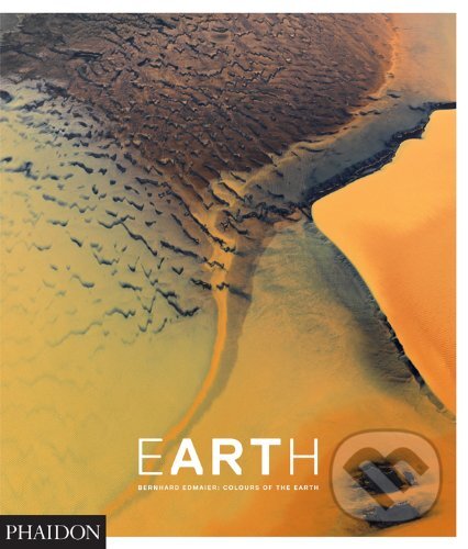 Kniha: Earth (Phaidon). Phaidon, 2013 Kniha: Earth (Phaidon). Phaidon, 2013