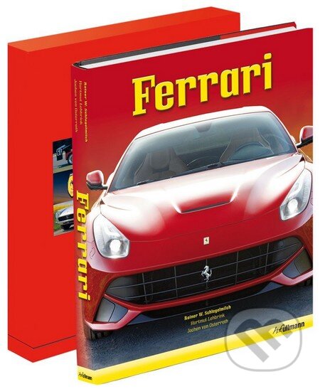 Kniha: Ferrari in a Slipcase (Hartmut Lehbrink a Rainer W. Schlegelmilch). Ullmann, 2013 Kniha: Ferrari in a Slipcase (Hartmut Lehbrink a Rainer W. Schlegelmilch). Ullmann, 2013