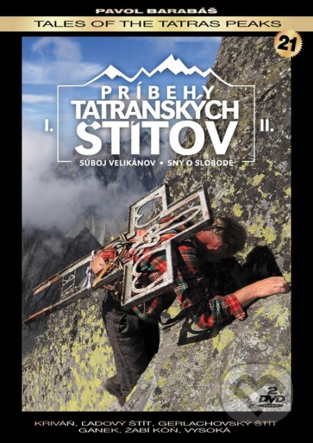 Film: Príbehy tatranských štítov I+II (Pavol Barabáš) (DVD). K2 studio, 2013 Film: Príbehy tatranských štítov I+II (Pavol Barabáš) (DVD). K2 studio, 2013