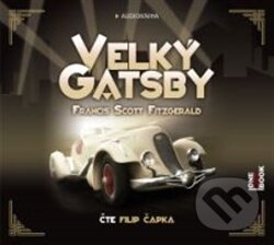 Audiokniha: Velký Gatsby (Francis Scott Fitzgerald). OneHotBook, 2013 Audiokniha: Velký Gatsby (Francis Scott Fitzgerald). OneHotBook, 2013