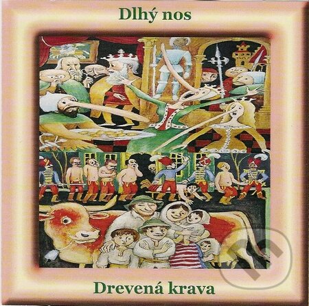 Audiokniha: Dlhý nos Drevena krava (Ivan Stanislav). Ista, 2013 Audiokniha: Dlhý nos Drevena krava (Ivan Stanislav). Ista, 2013