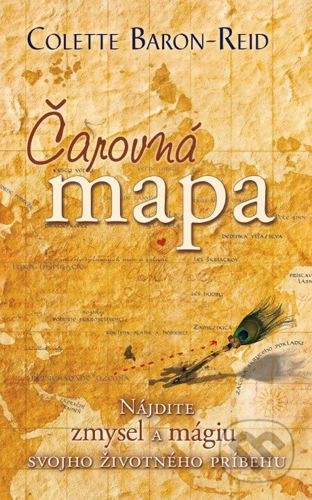 Kniha: Čarovná mapa (Colette Baron-Reid). Synergie, 2013 Kniha: Čarovná mapa (Colette Baron-Reid). Synergie, 2013