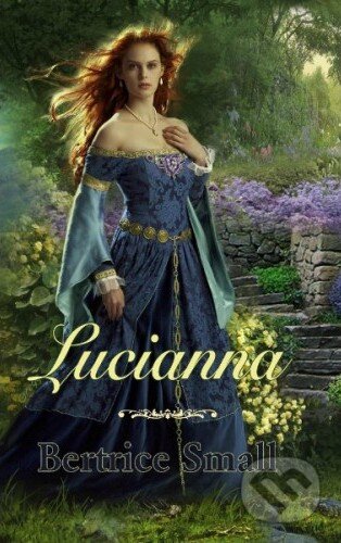 Kniha: Lucianna (Bertrice Small). Baronet, 2014 Kniha: Lucianna (Bertrice Small). Baronet, 2014