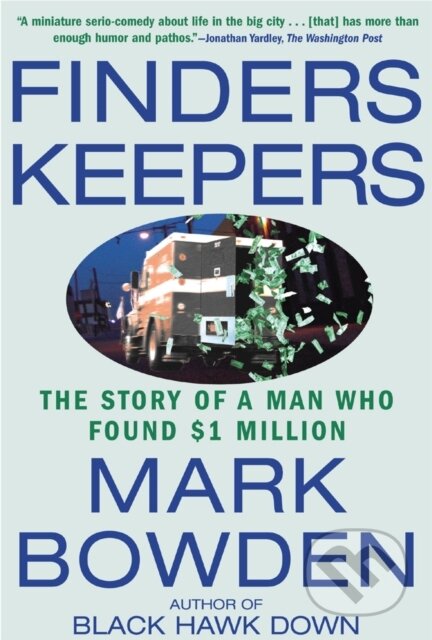 E-kniha: Finders Keepers (Mark Bowden). Grove Atlantic, 2007 E-kniha: Finders Keepers (Mark Bowden). Grove Atlantic, 2007