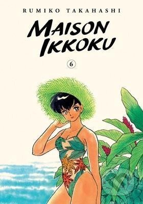 Kniha: Maison Ikkoku 6 (Rumiko Takahashi). Viz Media, 2022 Kniha: Maison Ikkoku 6 (Rumiko Takahashi). Viz Media, 2022