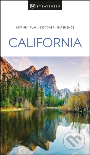 Kniha: California (DK Eyewitness). Dorling Kindersley, 2022 Kniha: California (DK Eyewitness). Dorling Kindersley, 2022
