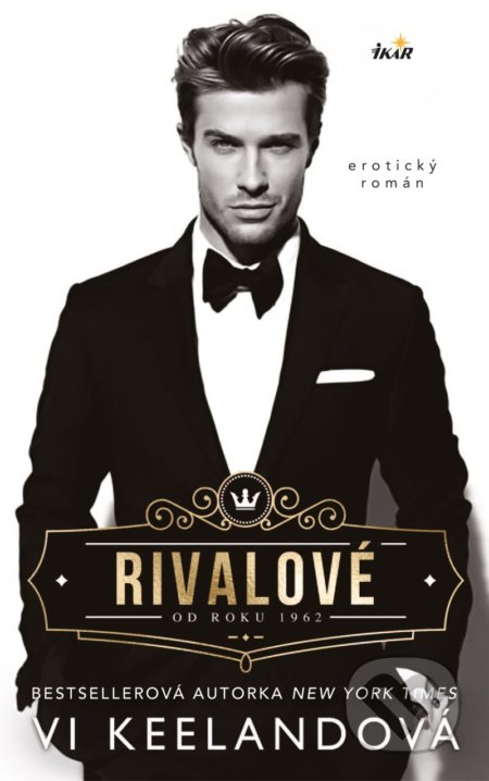 Kniha: Rivalové (Vi Keeland). Ikar CZ, 2022 Kniha: Rivalové (Vi Keeland). Ikar CZ, 2022