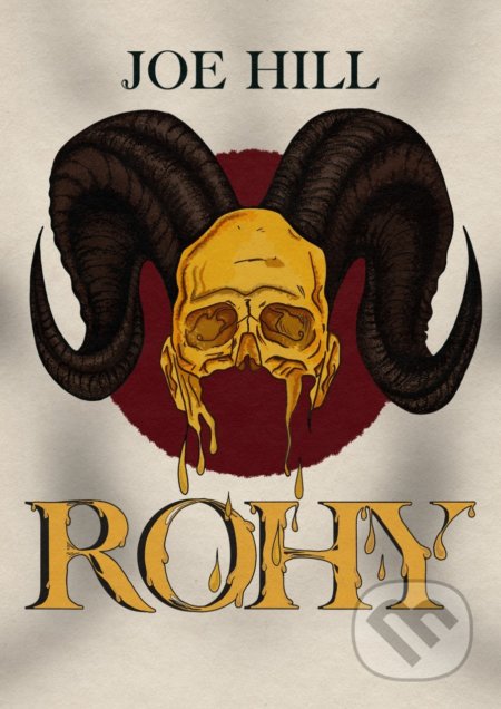 Kniha: Rohy (Joe Hill). BETA - Dobrovský, 2022 Kniha: Rohy (Joe Hill). BETA - Dobrovský, 2022