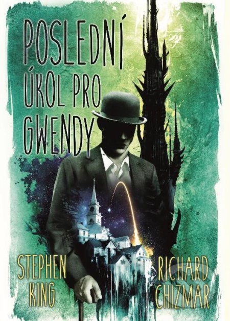 Kniha: Poslední úkol pro Gwendy (Richard Chizmar a Stephen King). BETA - Dobrovský, 2022 Kniha: Poslední úkol pro Gwendy (Richard Chizmar a Stephen King). BETA - Dobrovský, 2022