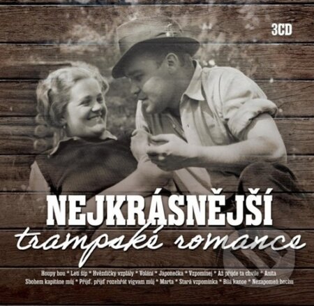 Hudební CD: Nejkrásnější trampské romance (Multisonic). Multisonic, 2022 Hudební CD: Nejkrásnější trampské romance (Multisonic). Multisonic, 2022