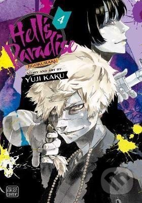 Kniha: Hell´s Paradise: Jigokuraku 4 (Yuji Kaku). Viz Media, 2020 Kniha: Hell´s Paradise: Jigokuraku 4 (Yuji Kaku). Viz Media, 2020