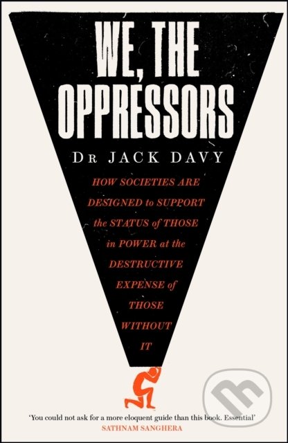 Kniha: We, the Oppressors (Jack Davy). Quercus, 2022 Kniha: We, the Oppressors (Jack Davy). Quercus, 2022