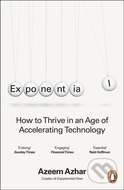 Kniha: Exponential (Azeem Azhar). Cornerstone, 2022 Kniha: Exponential (Azeem Azhar). Cornerstone, 2022