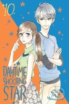 Kniha: Daytime Shooting Star 10 (Mika Yamamori). Viz Media, 2021 Kniha: Daytime Shooting Star 10 (Mika Yamamori). Viz Media, 2021