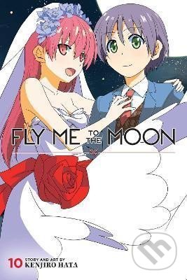 Kniha: Fly Me to the Moon 10 (Kenjiro Hata). Viz Media, 2022 Kniha: Fly Me to the Moon 10 (Kenjiro Hata). Viz Media, 2022