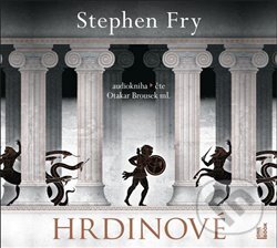 Audiokniha: Hrdinové (Stephen Fry). OneHotBook, 2022 Audiokniha: Hrdinové (Stephen Fry). OneHotBook, 2022
