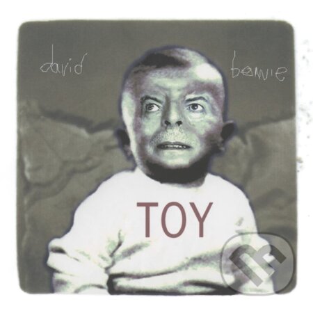 Hudobné CD: David Bowie: Toy (Remastered) (Hudobné albumy). Hudobné albumy, 2022 Hudobné CD: David Bowie: Toy (Remastered) (Hudobné albumy). Hudobné albumy, 2022