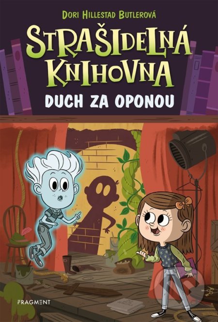Kniha: Strašidelná knihovna: Duch za oponou (Dori Hillestad Butler). Nakladatelství Fragment, 2022 Kniha: Strašidelná knihovna: Duch za oponou (Dori Hillestad Butler). Nakladatelství Fragment, 2022