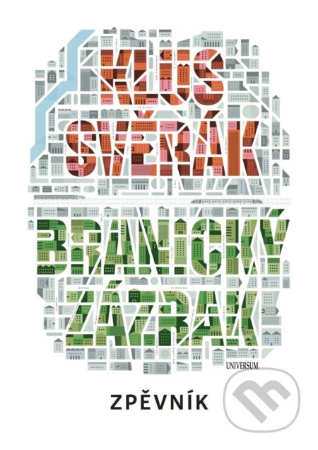 Kniha: Branický zázrak (Jan Svěrák). Universum, 2022 Kniha: Branický zázrak (Jan Svěrák). Universum, 2022