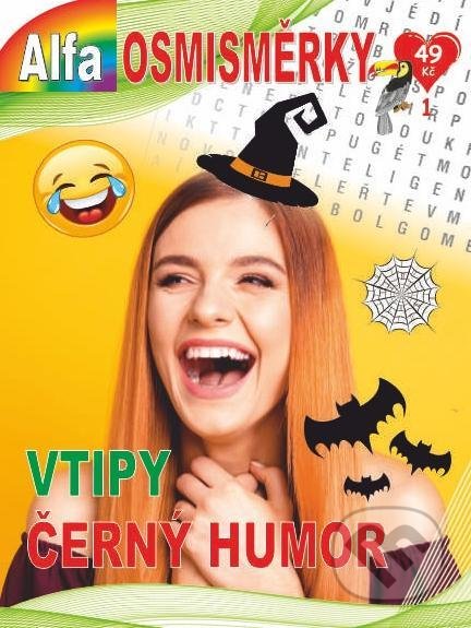 Kniha: Osmisměrky 1/2022 - Vtipy černý humor (Alfasoft). Alfasoft, 2022 Kniha: Osmisměrky 1/2022 - Vtipy černý humor (Alfasoft). Alfasoft, 2022